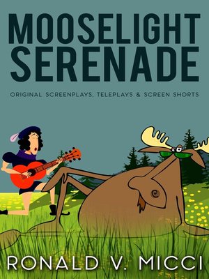 cover image of Mooselight Serenade